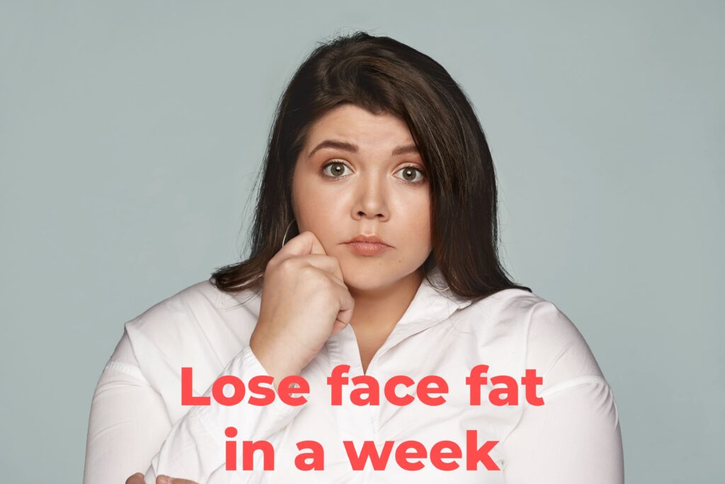 Lose Face Fat Fast: 20 Effective Tips to See Results in Just One Week